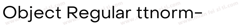 Object Regular ttnorm字体转换